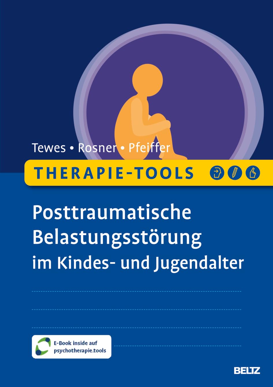 Therapie-Tools Posttraumatische Belastungsstörung im Kindes- und Jugendalter Medicine