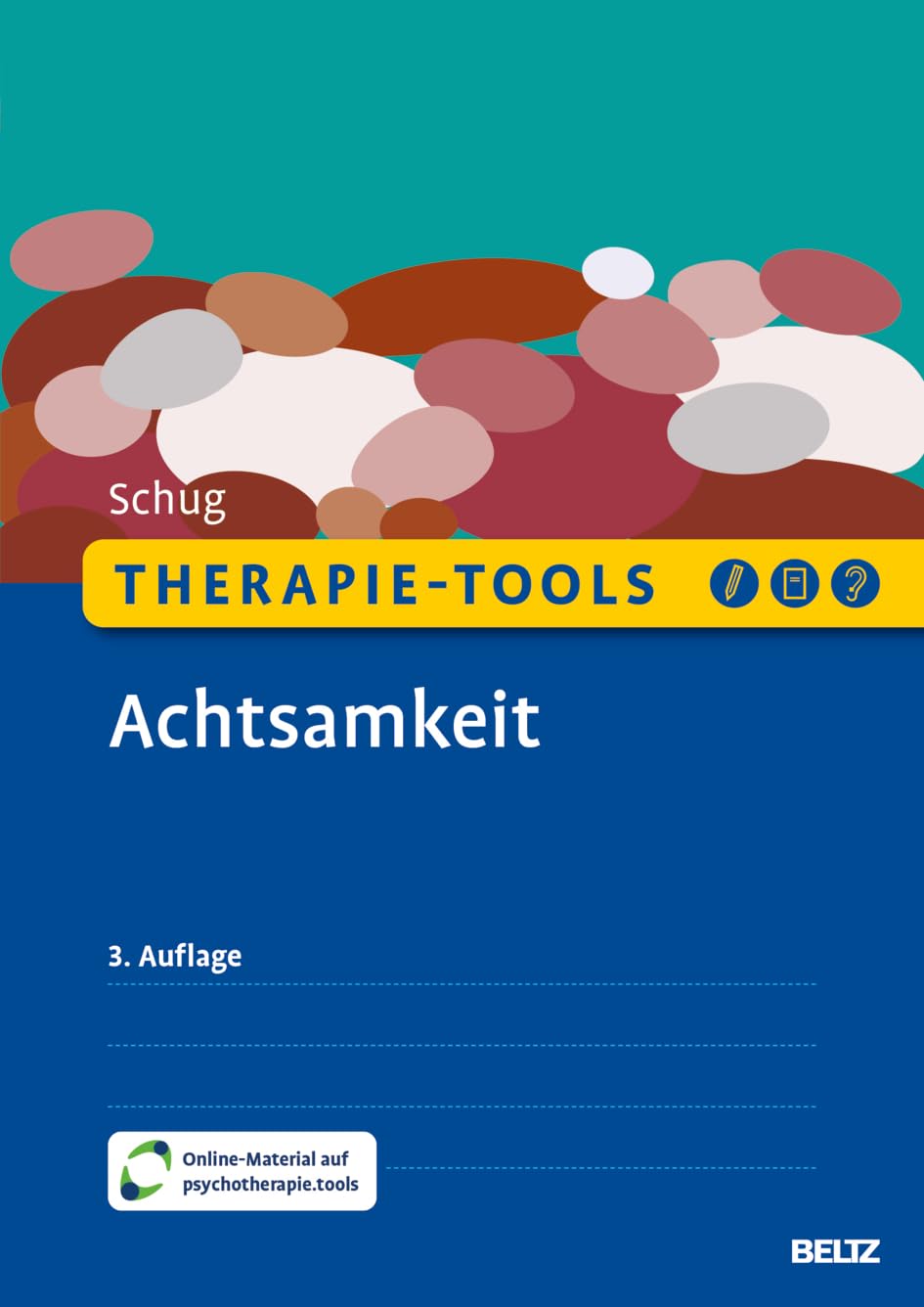 Therapie-Tools Achtsamkeit: Mit Online-Material (Beltz Therapie-Tools) Medicine