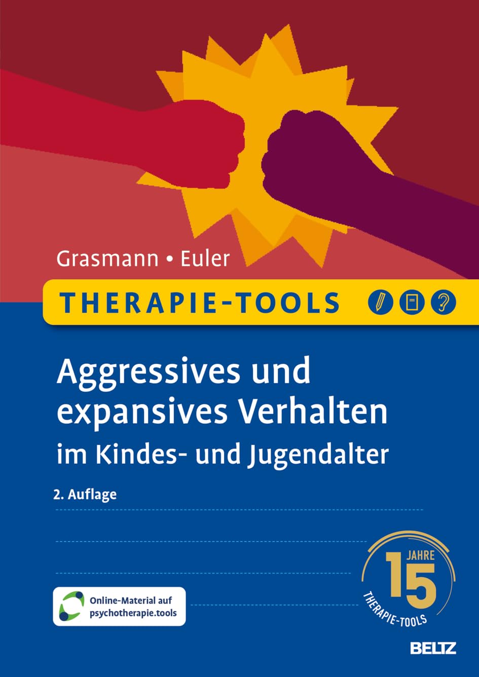 Therapie-Tools Aggressives und expansives Verhalten im Kindes- und Jugendalter Medicine