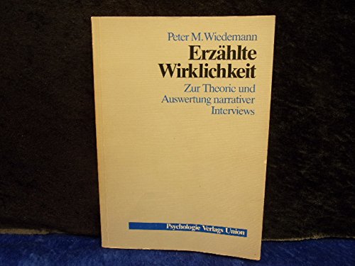 Erzählte Wirklichkeit. Zur Theorie und Auswertung narrativer Interviews Social Sciences