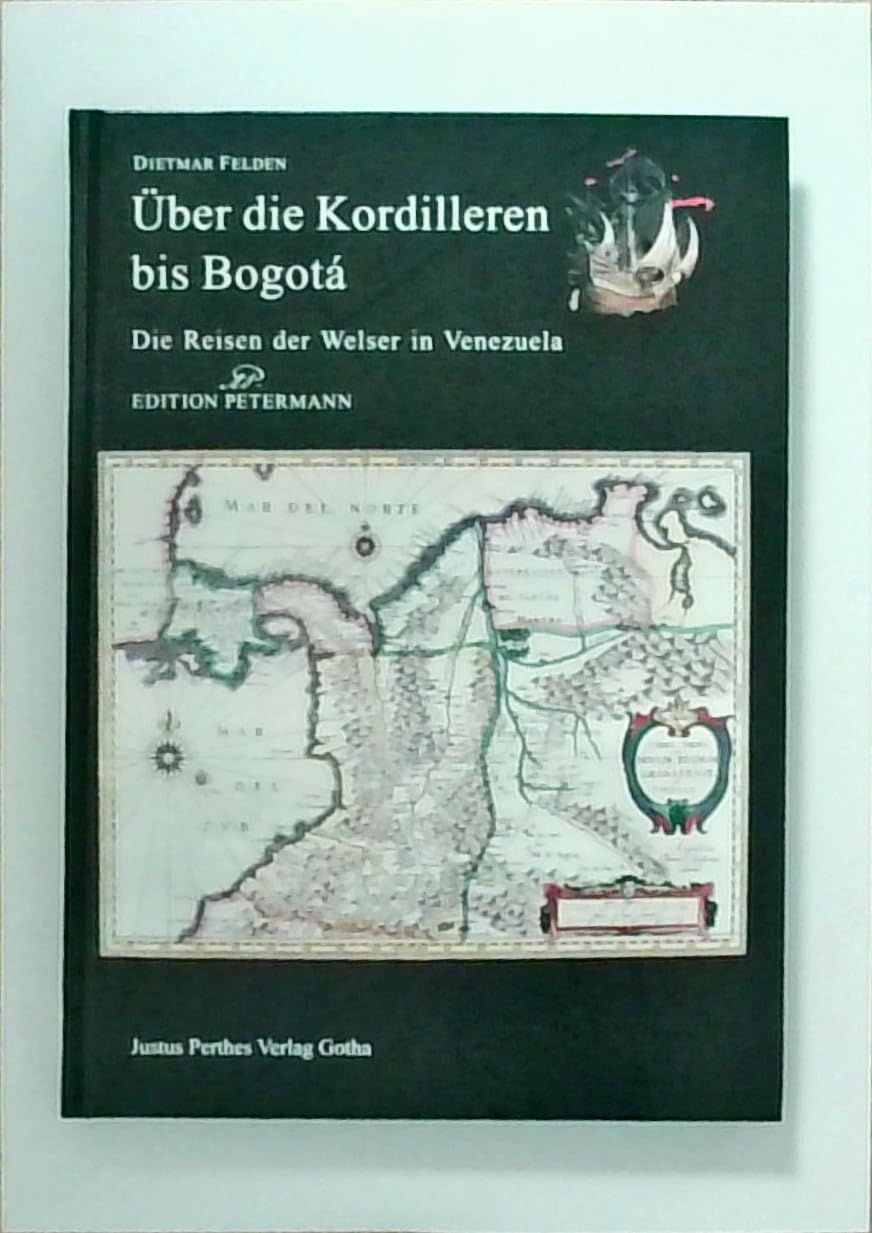 Über die Kordilleren bis Bogotá Books
