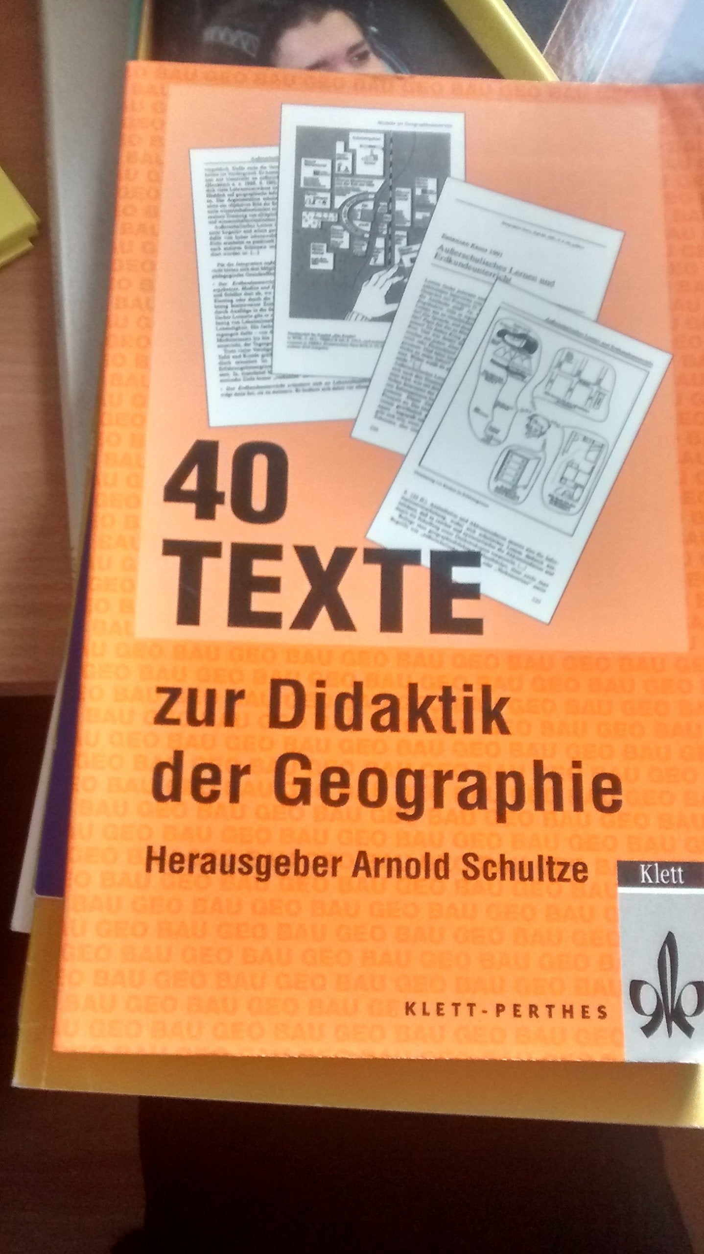40 Texte zur Didaktik der Geographie Education & Training