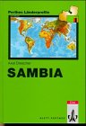 Sambia: Mit einem Anhang: Fakten, Zahlen, Übersichten Business & Technology