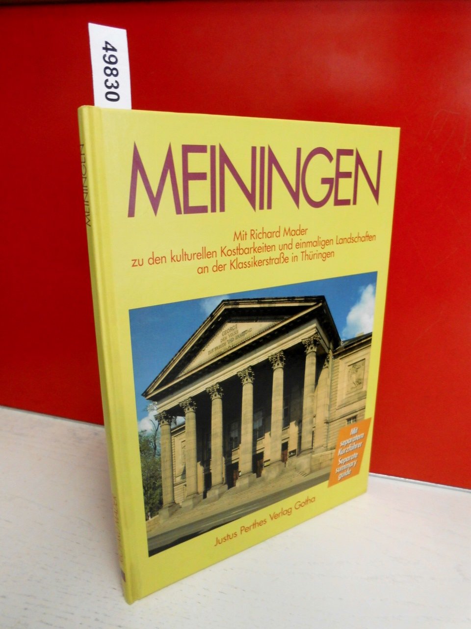 Meiningen: Mit Richard Mader zu den kulturellen Kostbarkeiten und einmaligen Land schaften an der Klassikerstrasse in Thüringen Travel