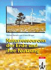 Naturressourcen der Erde und ihre Nutzung (Perthes GeographieKolleg) Geology & Geography