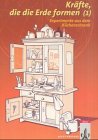 Experimente aus dem Küchenschrank, Kräfte, die die Erde formen Business & Technology