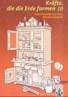 Experimente aus dem Küchenschrank, Kräfte, die die Erde formen (2) Business & Technology