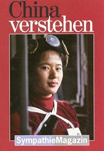 Sympathie Magazin, Nr.10, China verstehen Learning & Reference