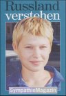 Sympathie Magazin, Nr.49 : Russland verstehen Learning & Reference