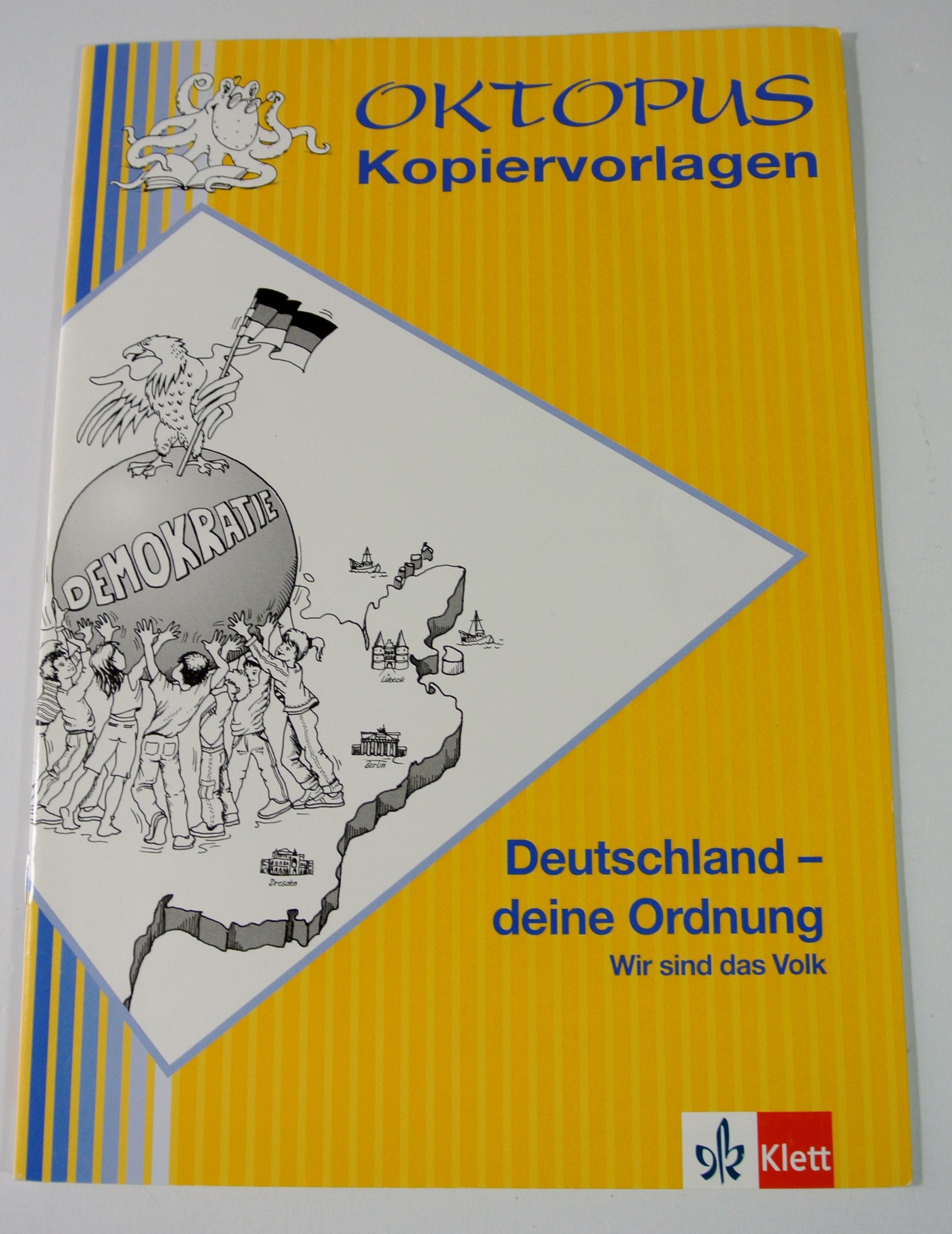 Deutschland - deine Ordnung, Wir sind das Volk (Oktopus Kopiervorlagen) Education & Training