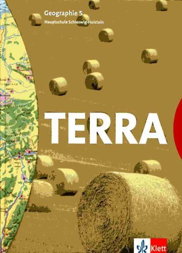 TERRA Geographie für Schleswig-Holstein - Ausgabe für Hauptschulen / Schülerbuch 5. Schuljahr Study Guides