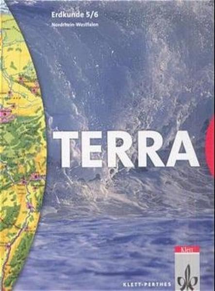 TERRA Erdkunde für Nordrhein-Westfalen - Ausgabe für Hauptschulen: TERRA Geographie, Ausgabe Nordrhein-Westfalen, Hauptschule, 5./6. Schuljahr Study Guides