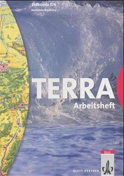 TERRA Erdkunde für Nordrhein-Westfalen - Ausgabe für Hauptschulen: TERRA Geographie, Ausgabe Nordrhein-Westfalen, Hauptschule, 5./6. Schuljahr Study Guides