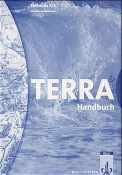 TERRA Erdkunde für Nordrhein-Westfalen - Ausgabe für Hauptschulen: TERRA Geographie, Ausgabe Nordrhein-Westfalen, Hauptschule, 5./6. Schuljahr Education & Training