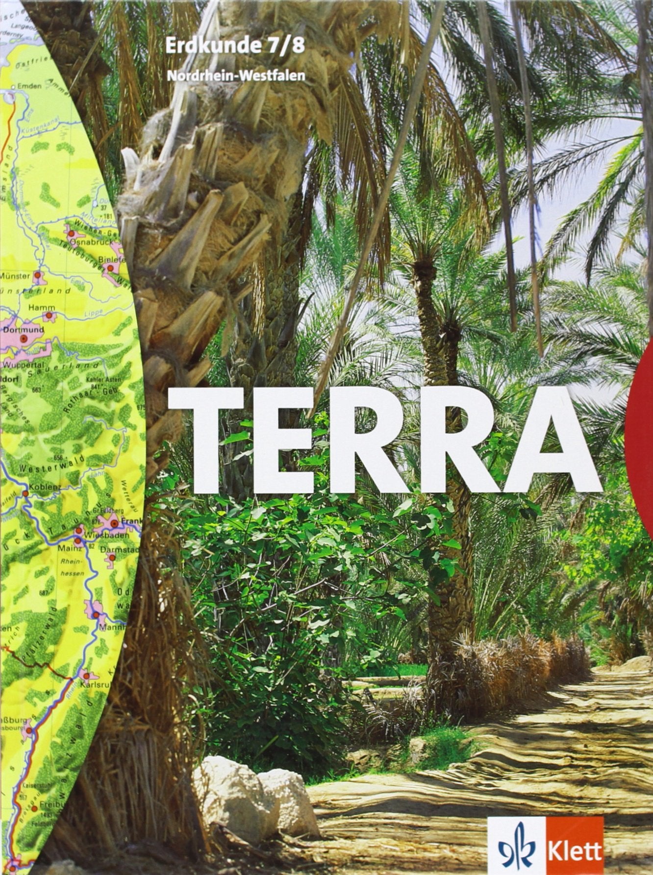 Terra. Erdkunde 7./8. Hauptschule. Schülerbuch. Nordrhein-Westfalen Study Guides