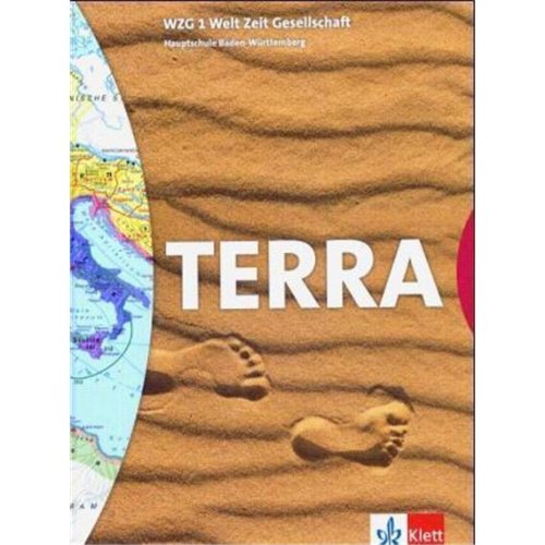 TERRA Welt Zeit Gesellschaft. 5. Schuljahr. Schülerband. Baden-Württemberg. Für Hauptschulen Study Guides