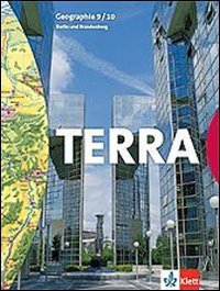 TERRA Geografie 9/10. Schülerbuch. Berlin Study Guides
