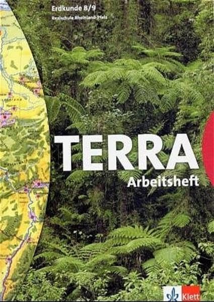 TERRA Medienverbund. Arbeitsheft. 8./9. Klasse. Realschule Rheinland-Pfalz book