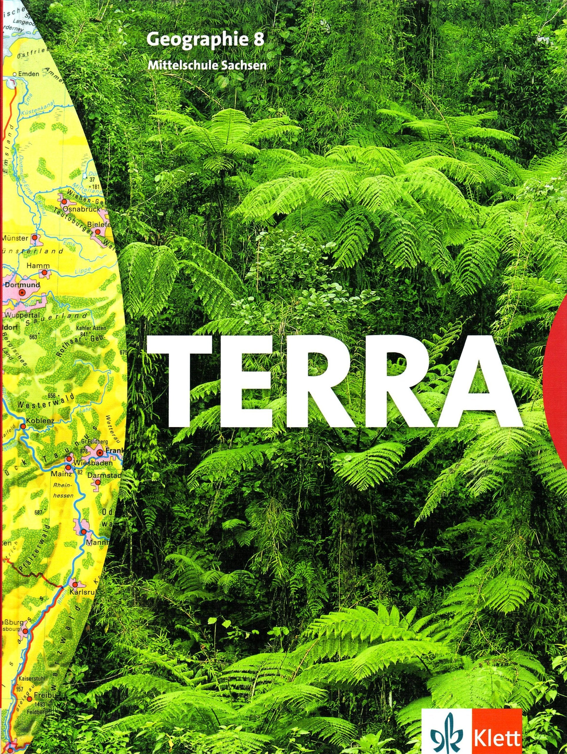 TERRA Geographie für Sachsen - Ausgabe für Mittelschulen / Schülerbuch 8. Schuljahr Study Guides