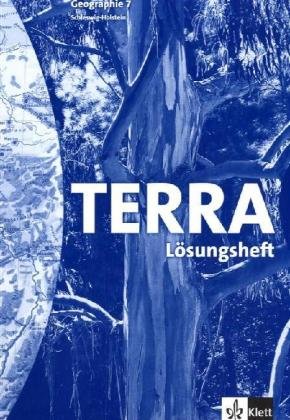 TERRA Geographie für Schleswig-Holstein - Ausgabe für Realschulen und Gymnasien / Schülerbuch 7. Schuljahr: Handbuch Learning & Reference