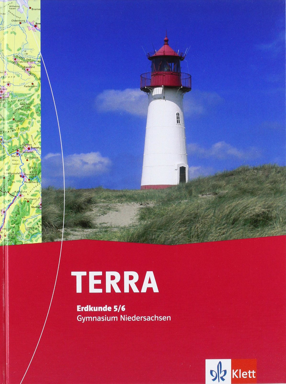 TERRA Erdkunde für Niedersachsen - Neubearbeitung. Schülerbuch 5./6. Schuljahr. Ausgabe für Gymnasien Study Guides