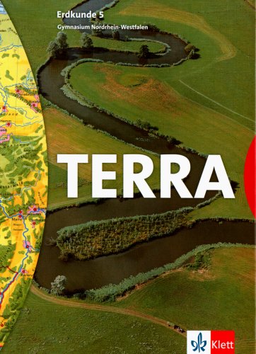 TERRA Erdkunde für Nordrhein-Westfalen - Ausgabe für Gymnasien (Bisherige Ausgabe) / Schülerband 5. Schuljahr Study Guides