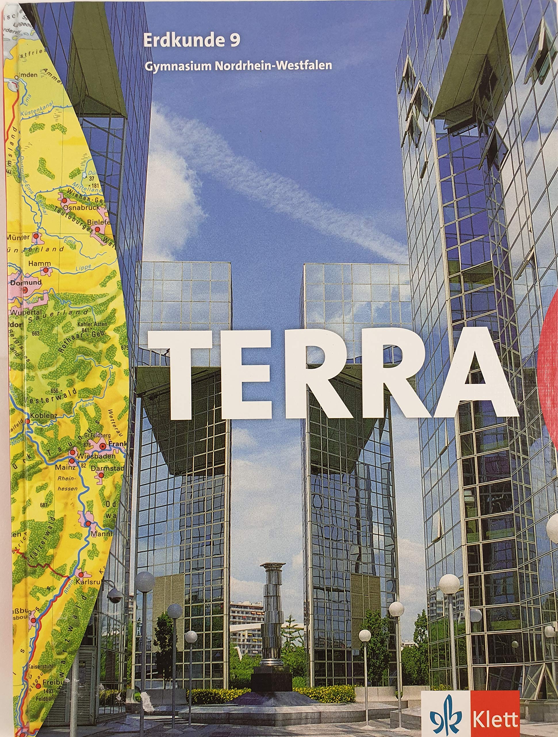 TERRA Erdkunde für Nordrhein-Westfalen - Ausgabe für Gymnasien (Bisherige Ausgabe) / Schülerbuch 9. Schuljahr Study Guides