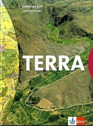 TERRA Erdkunde für Hessen - Ausgabe für Gymnasien / Schülerband 8./9. Schuljahr Study Guides