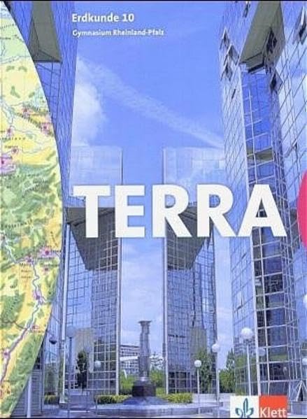 TERRA Erdkunde für Rheinland-Pfalz - Ausgabe für Gymnasien / Schülerband 10. Schuljahr Study Guides