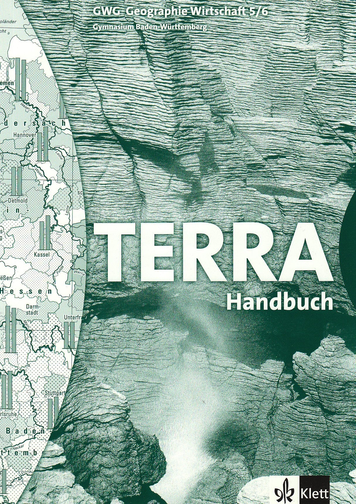 TERRA GWG 5/6  Wirtschaft. Handbuch 9./10. Schuljahr. Ausgabe für Gymnasien in Baden-Württemberg Study Guides