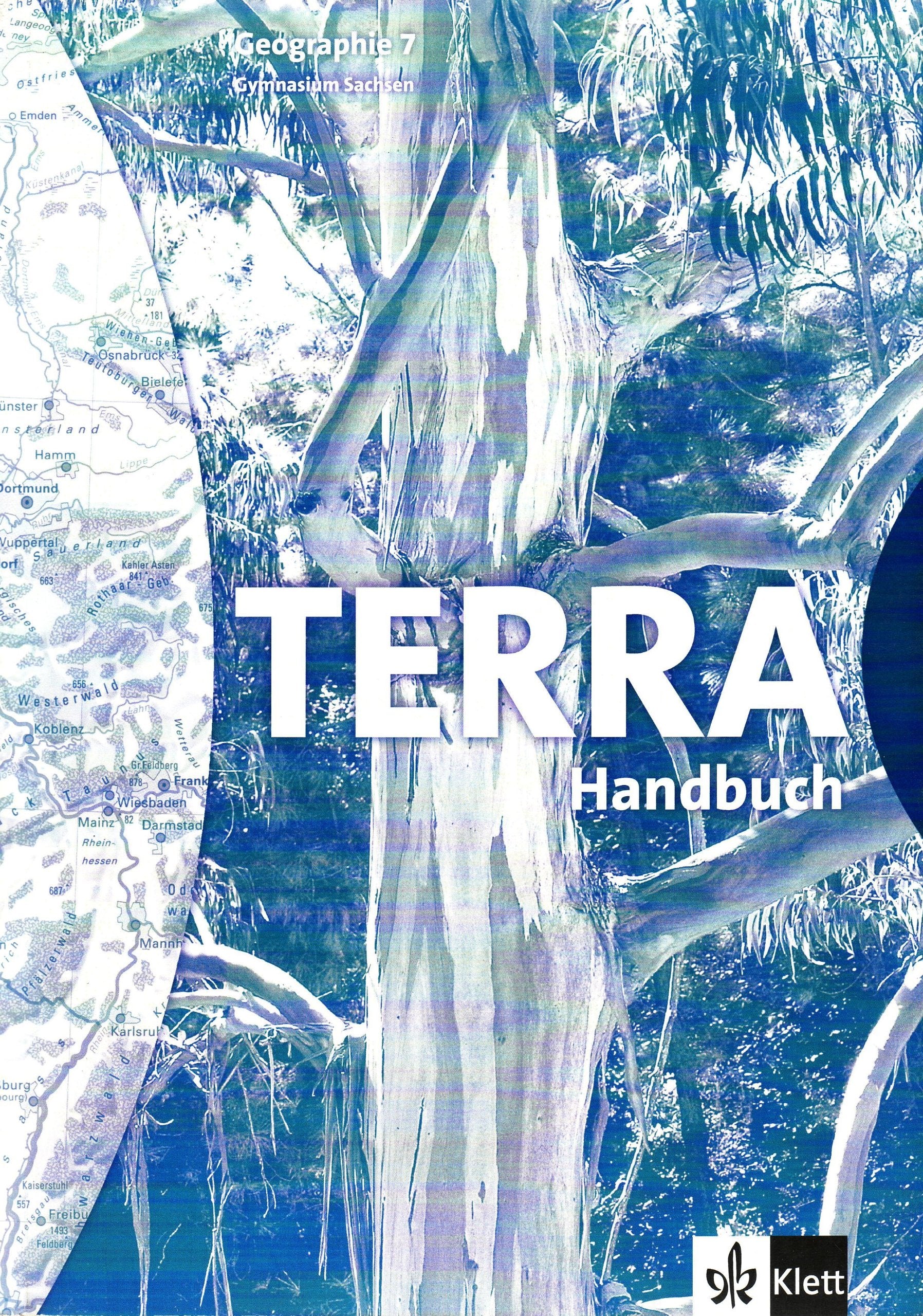 TERRA Geographie für Sachsen / Lehrerband 7. Schuljahr Learning & Reference