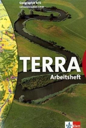 TERRA Geographie 5/6. Ausgabe Sachsen-Anhalt Gymnasium: Arbeitsheft Klasse 5/6 Study Guides