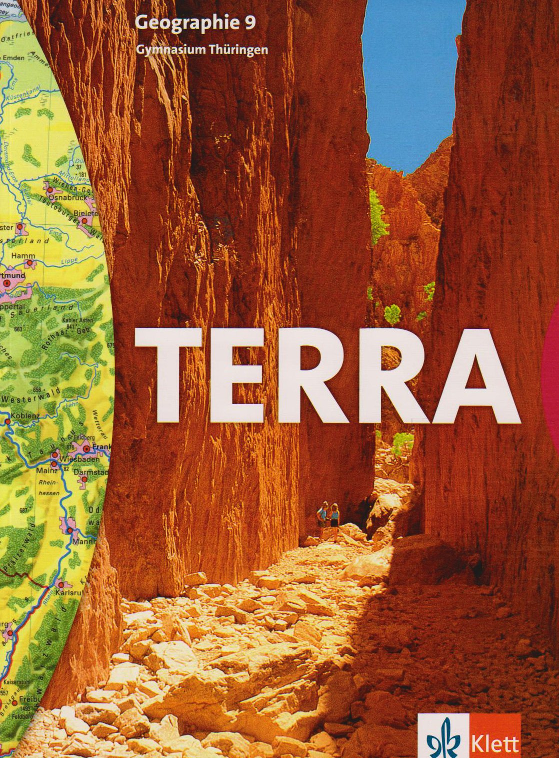 TERRA Geographie für Thüringen. Schülerbuch 9. Schuljahr. Ausgabe für Gymnasien Learning & Reference