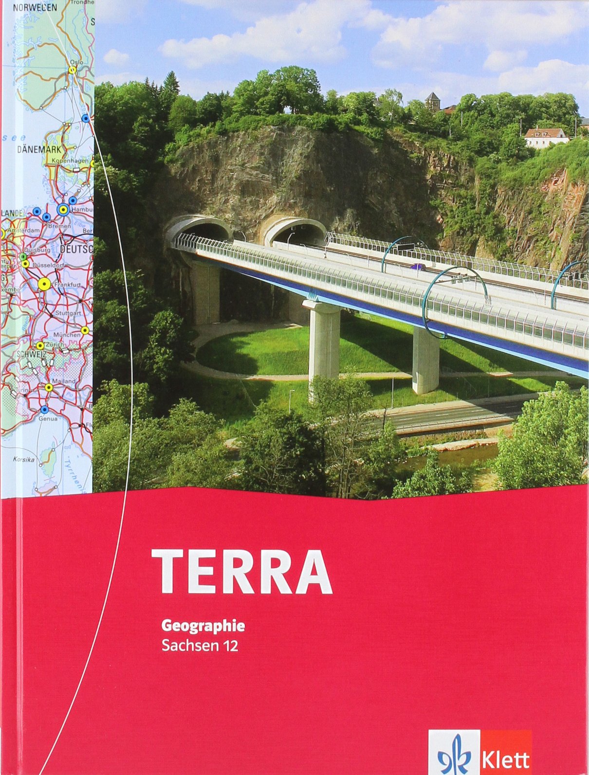 TERRA Geographie für Sachsen. Schülerbuch 12. Schuljahr Study Guides