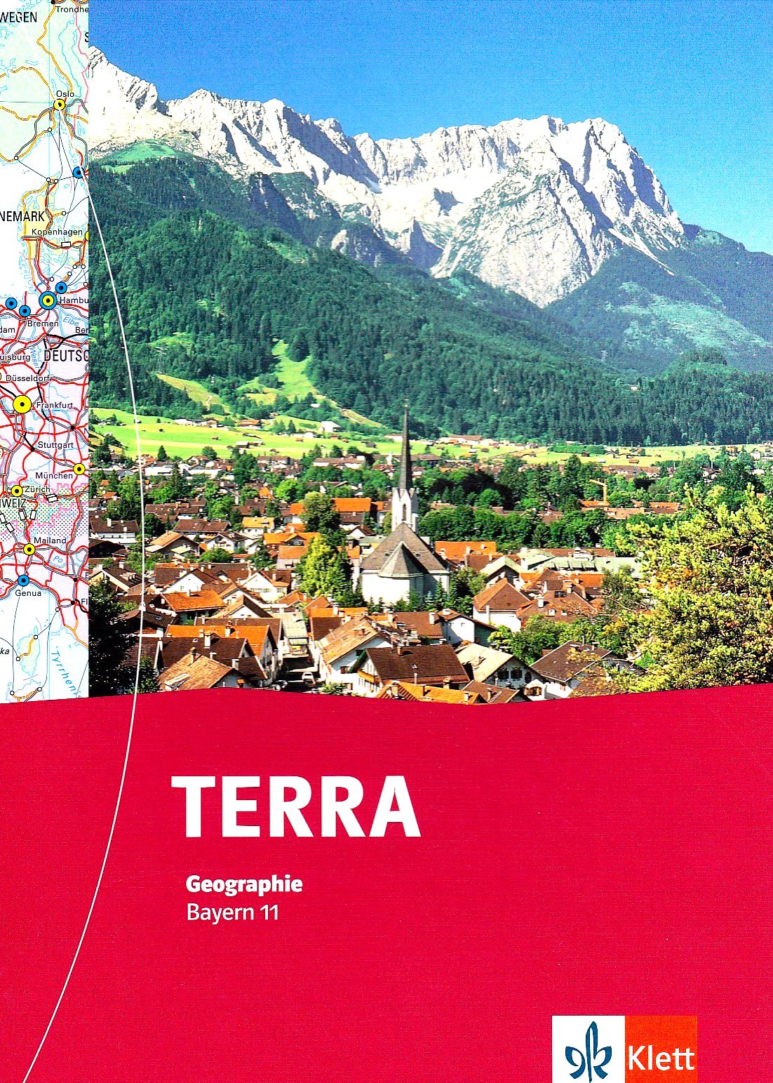 TERRA Geographie für Gymnasium. Schülerbuch 11. Schuljahr. Bayern Study Guides