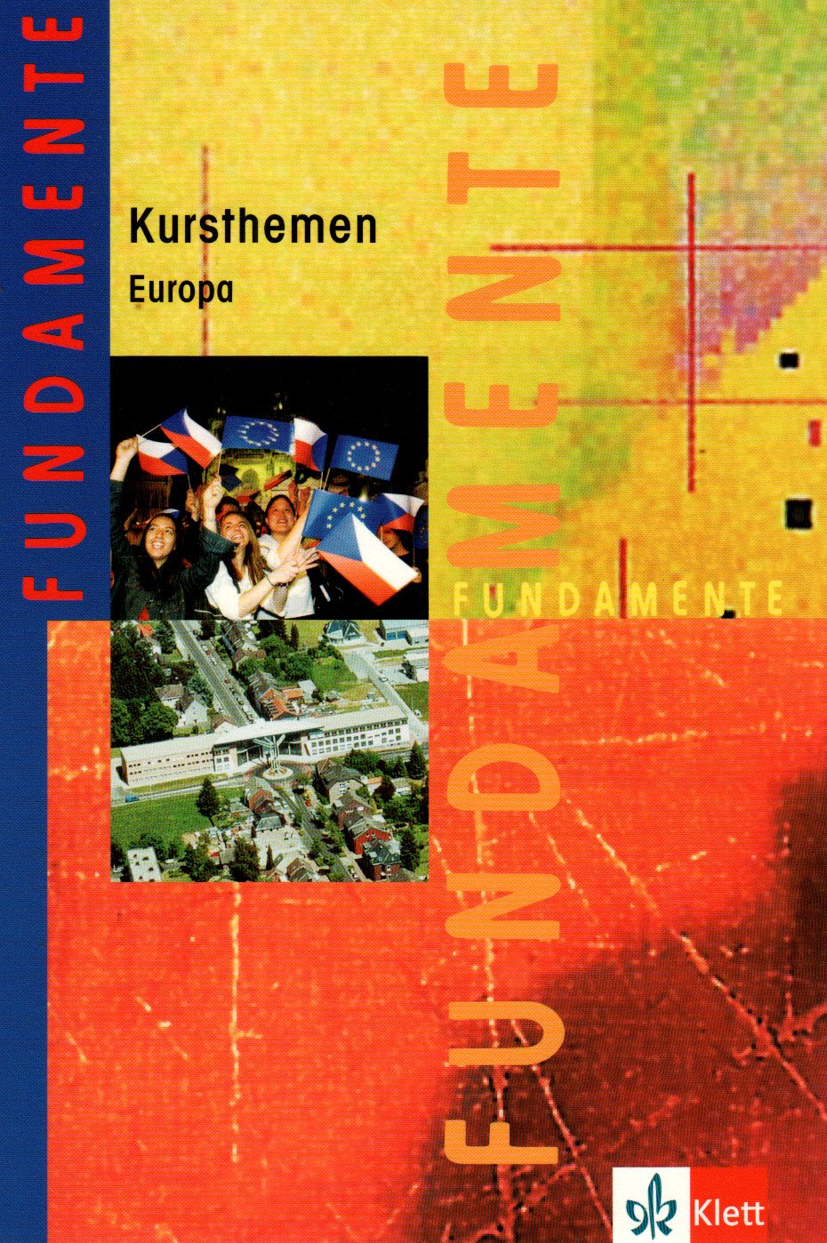 Fundamente Kursthemen: Europa Study Guides Books