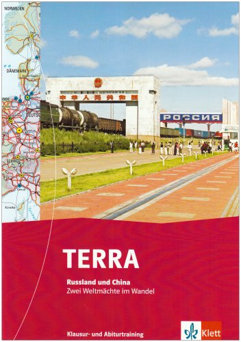 TERRA Themen Russland/China Sek. II / Klausur- und Abiturtraining Learning & Reference