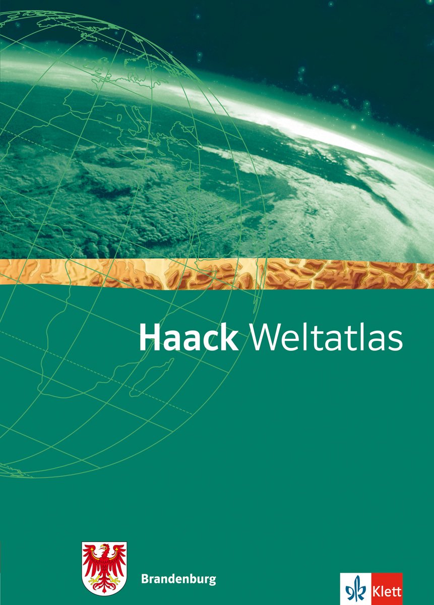 Haack Weltatlas für die Sekundarstufe I. Ausgabe für Brandenburg Leisure, Home & Garden