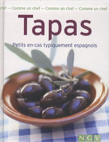 Tapas: Petits en-cas typiquement espagnols Books