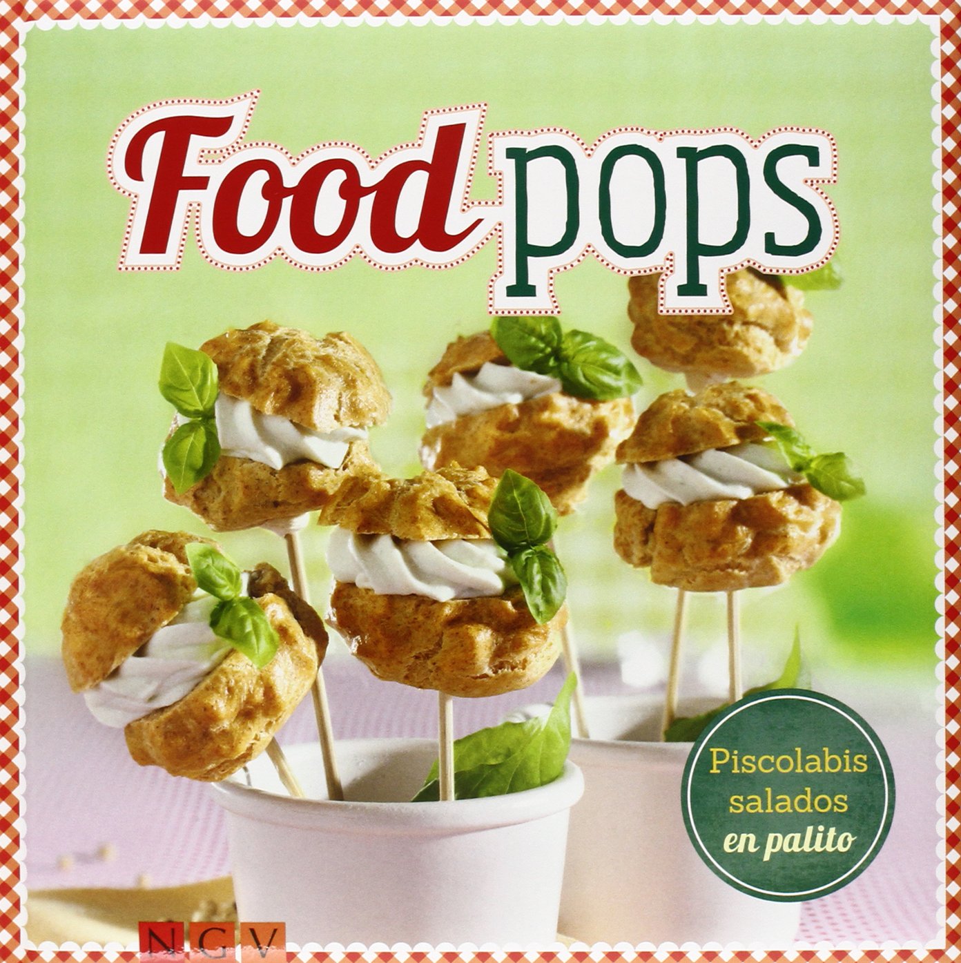 Foodpops: Piscolabis salados en palito book