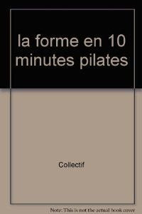 Pilates: Retrouvez énergie et équilibre grâce à des exercices tout en douceur Books