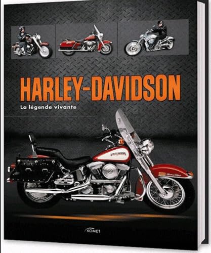 Harley-Davidson: La légende vivante Leisure & Fun