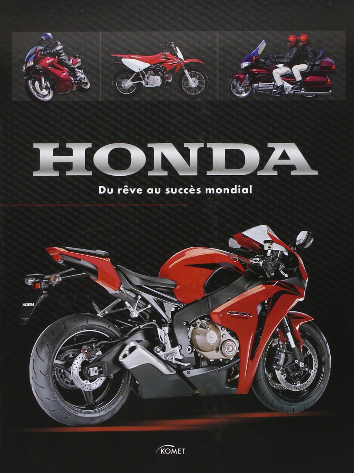 Honda: Du rêve au succès mondial Leisure & Fun