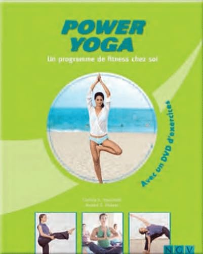 Power yoga: Un programme de fitness chez soi Lifestyle