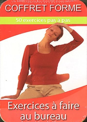 Exercices à faire au bureau: 50 excercices pas à pas Books