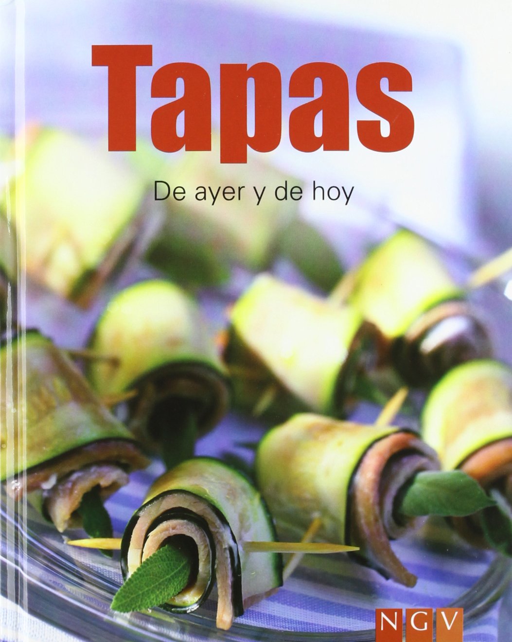 TAPAS.(COCINA DE AYER Y DE HOY) Books