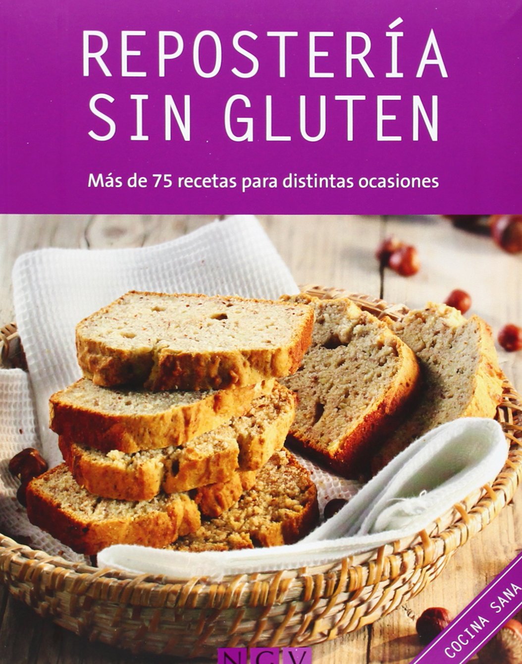 Repostería sin gluten: Más de 75 recetas para distintas ocasiones (Cocina sana) Books