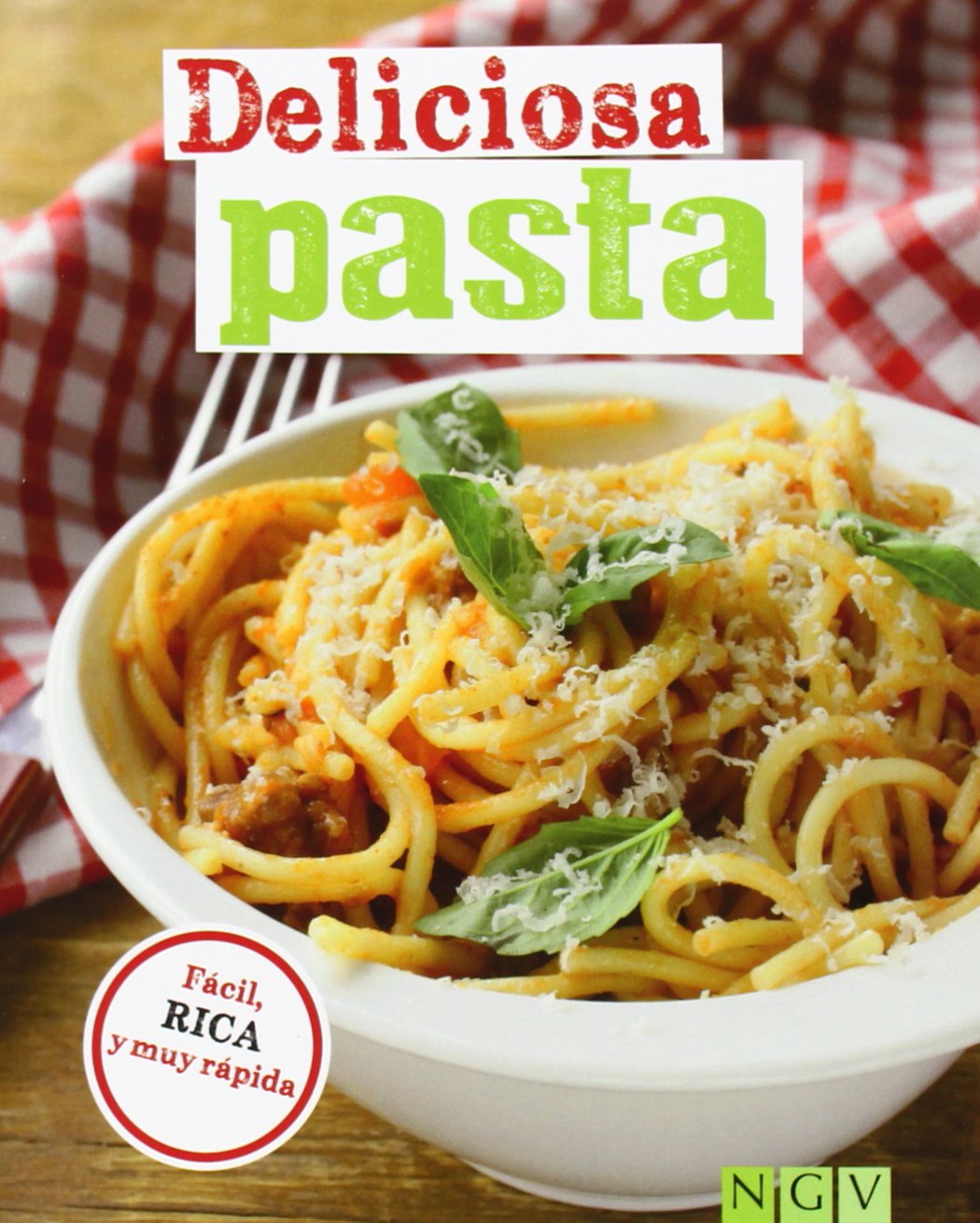 Deliciosa pasta Fácil, rica y muy rápida book