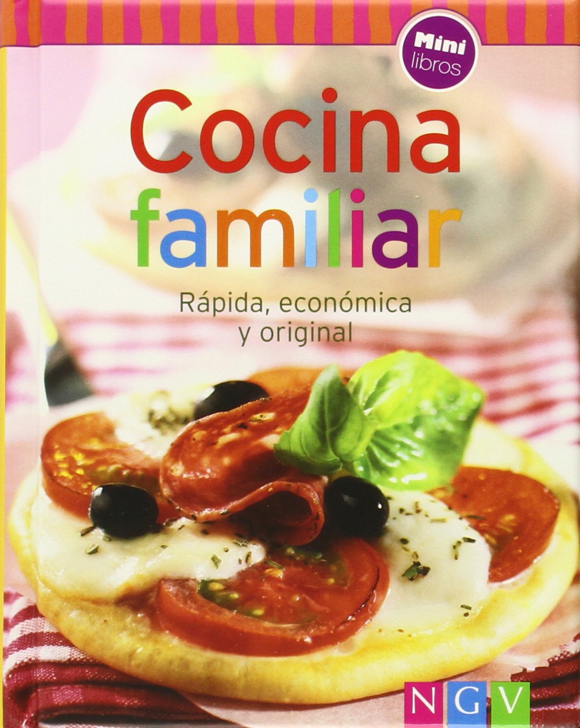 Cocina familiar: Rápida, económica y original book
