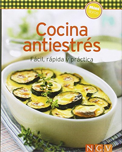 Cocina antiestrés: Fácil, rápida y práctica (Minilibros de cocina) Books